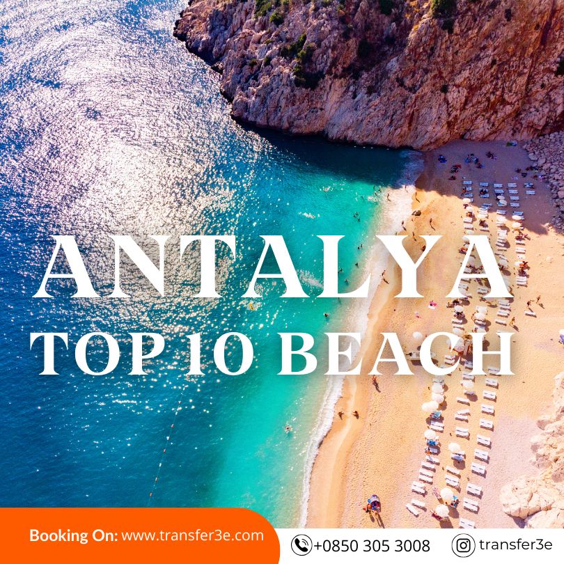 Discover the Top 10 Beaches in Antalya, Turkey